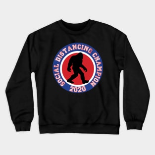 Social Distancing Champ Crewneck Sweatshirt